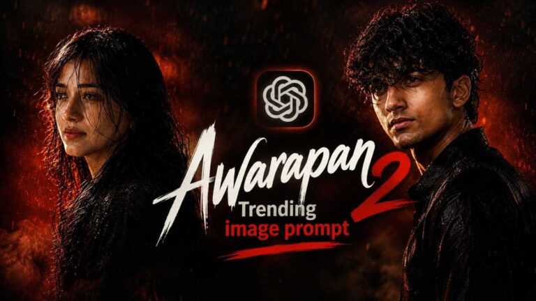 Awarapan 2 Image Prompt trending banner for boys and girls on ChatGPT