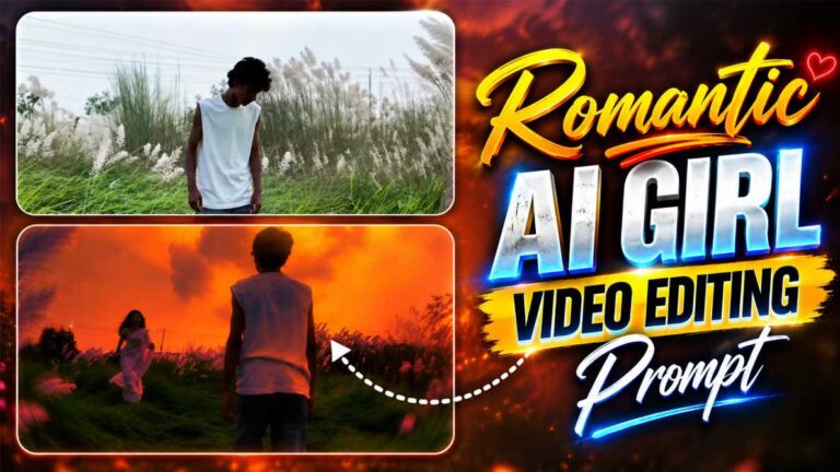 Romantic AI Girl Video Editing Prompt